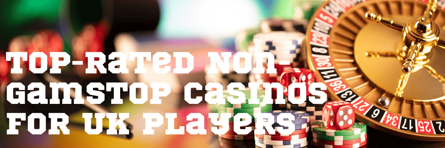 Best Non Gamstop Casinos UK Discover Your Perfect Gaming Experience